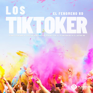 Los Tiktoker (Explicit)