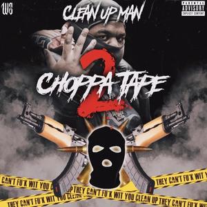Choppa Tape 2 (Explicit)