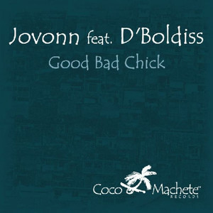 Jovonn - Good Bad Chick-2 (Tv Track|Explicit)