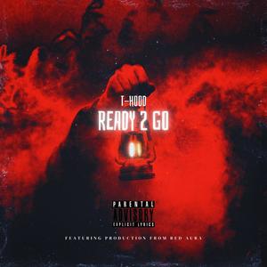 READY 2 GO (Explicit)