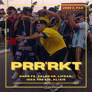 PRR'RkT (feat. Issa The Kid, Lifran, ALƎXIS & Xaler Cr) [Explicit]