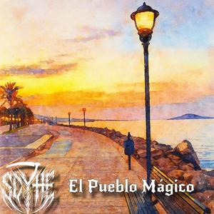 El Pueblo Mágico