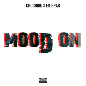 Mood On (Explicit)