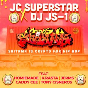 JC Superstar Meets DJ JS-1 & DJ Irie (Explicit)