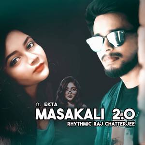 Masakali Masakali(feat. Ekta)