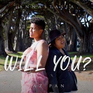 Will You? (feat. Jaz Pan) (Remaster)