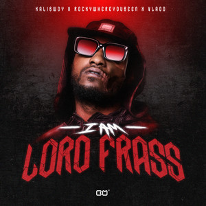 I Am Lord Frass (Explicit)