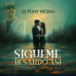 Sígueme Besando Así (Version Bachata)