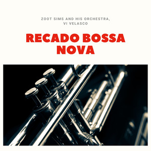 Recado Bossa Nova