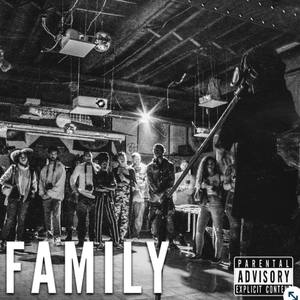 FAMILY (feat. Reek HellaSmoke) [Explicit]