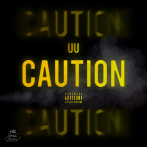 CAUTION (Explicit)