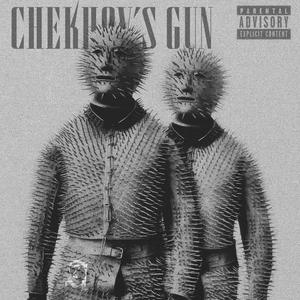 CHEKHOV'S GUN (Explicit)