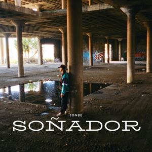 Soñador (Explicit)