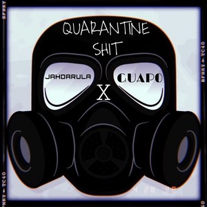 Quarantine **** (Explicit)