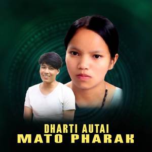Dharti Autai Mato Pharak