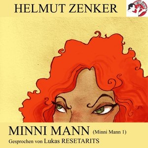 Minni Mann (Minni Mann 1)