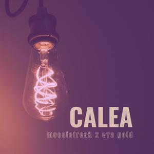 Calea (feat. Eva Gold)