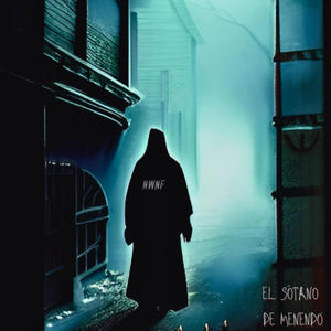 EL SÓTANO (Explicit)