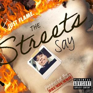 The Streets Say (Explicit)