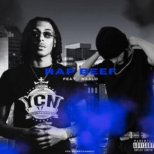 Rap Beef (feat. Raalo) [Explicit]