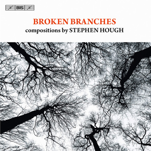 HOUGH, S.: Broken Branches / Was mit den Tranen geschieht / Piccolo Sonatina / Bridgewater / Herbstlieder