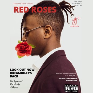 Red Roses (Explicit)