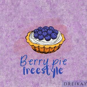 Berry Pie Freestyle (Explicit)