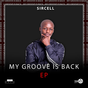 My Groove Is Back - EP