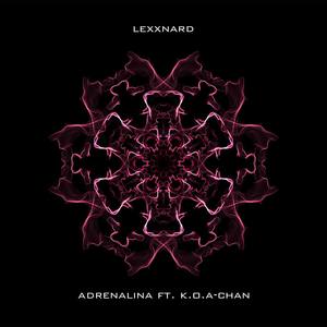Adrenalina (feat. K.O.A-Chan)