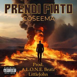 Prendi Fiato (feat. A.L.O.N.E. Beatz & LittleJohn) (Explicit)