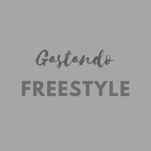 Gastando Freestyle