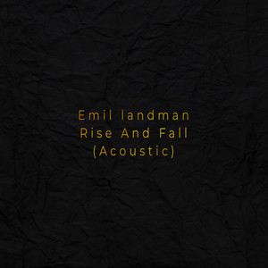 Rise and Fall (Acoustic)