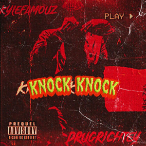 Knock Knock (Explicit)