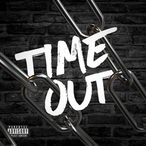 Timeout (feat. Frost Dynasty) (Explicit)