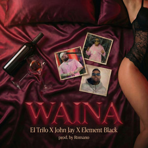 WAINA (Explicit)