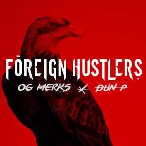 Foreign Hustlers (Explicit)