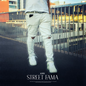 Street Fama (Explicit)