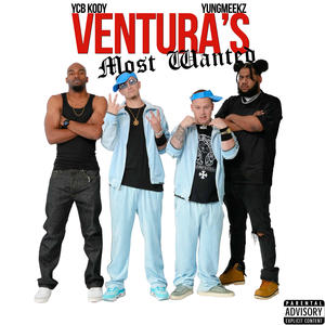 Ventura's Most Wanted (Explicit)