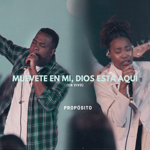 Muévete En Mí, Dios Está Aquí (En Vivo)