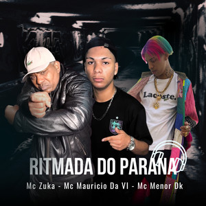 Ritmada do Paranaue (Explicit)