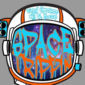 Space Trippin' (feat. Wil E Haze) [Explicit]