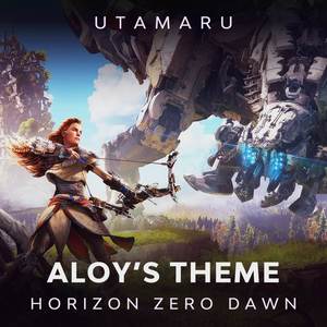 Aloy's Theme (From "Horizon Zero Dawn")