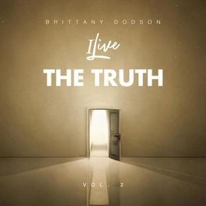 I Live: The Truth