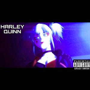 Harley Quinn (feat. imamcxz) [Explicit]