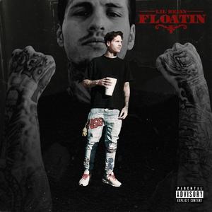 Floatin (Explicit)