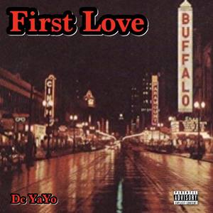 First Love (Explicit)