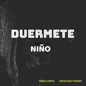 Duermete niño