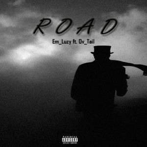 Road (Explicit)