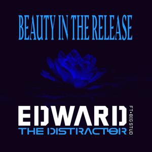 Beauty In The Release (feat. Big Stud) [Explicit]