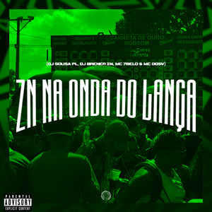 Zn na Onda do Lança (Explicit)